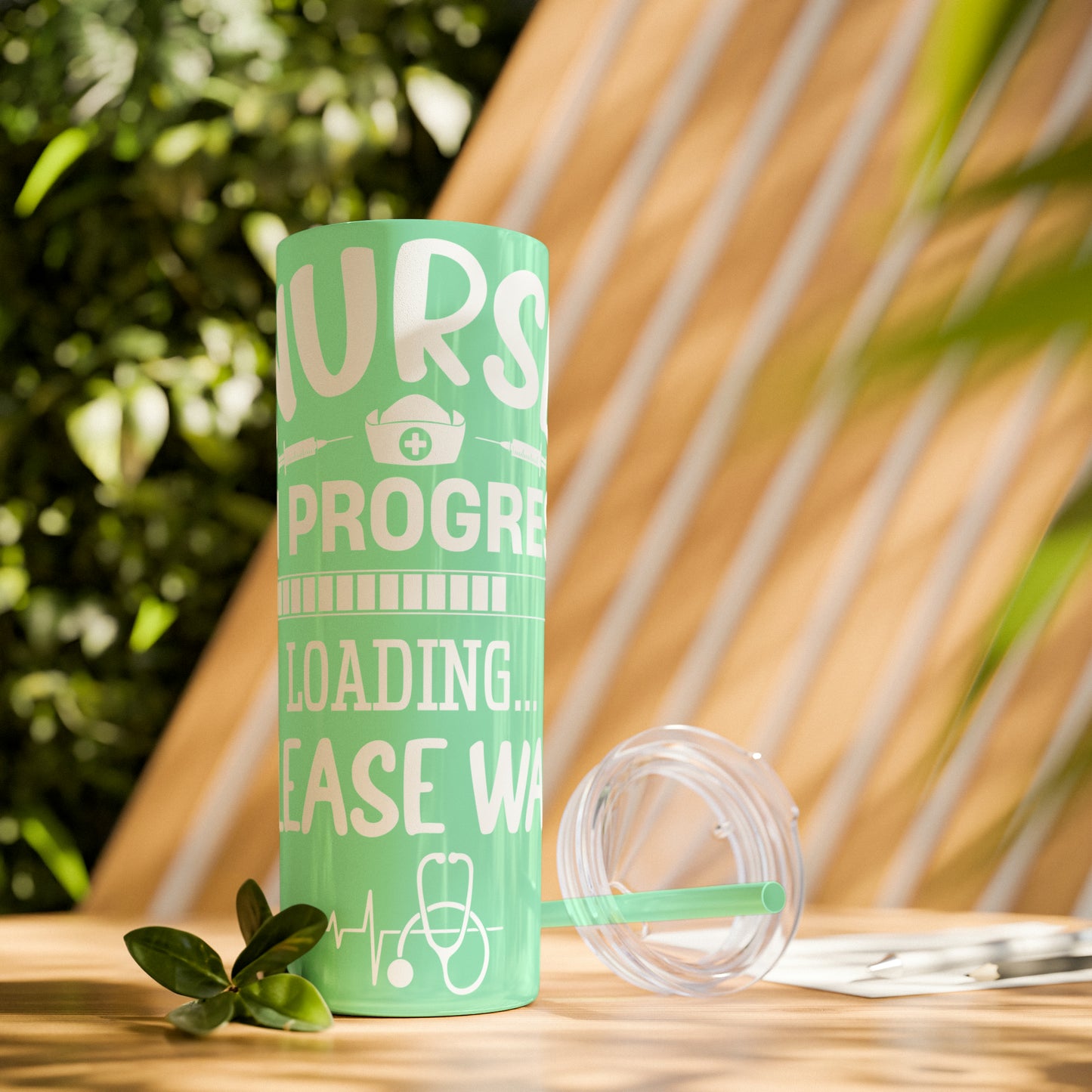 Nurse In Progress Loading Please Wait Skinny Tumbler with Straw, 20oz