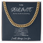 To My Soulmate, Husband, Boyfriend, Lover, Gift For Boyfriend, For Him, Husband Gift