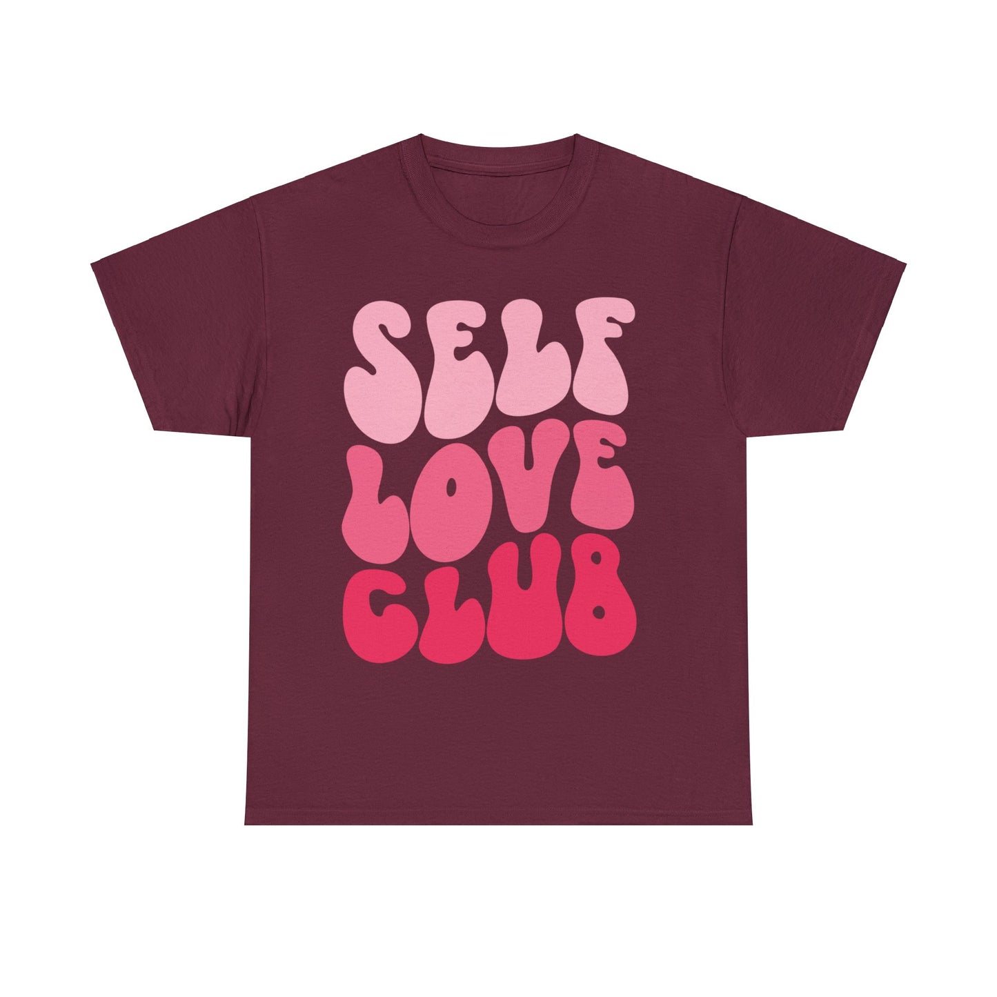 Self Love Club- Unisex Heavy Cotton Tee