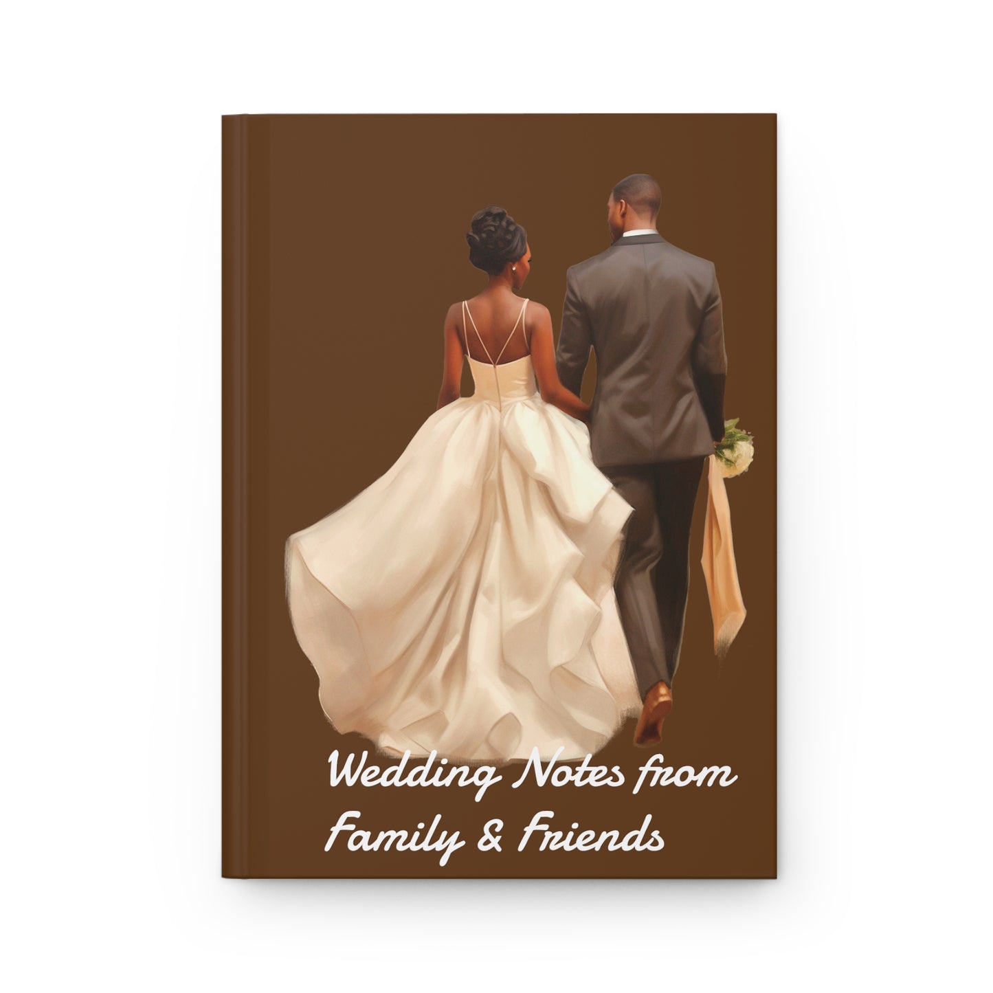 Wedding Notes From Family and Friends Hardcover Journal Matte