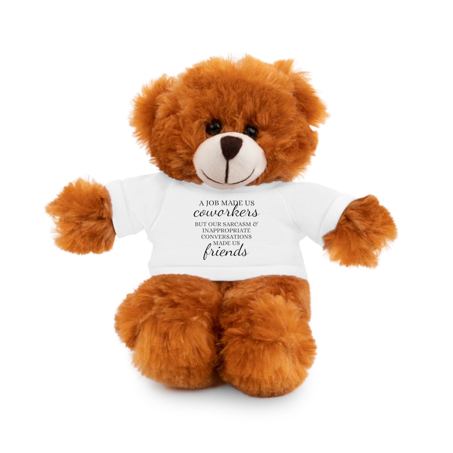 Co-Workers/Work Friends Gift Stuffed Animals with Tee