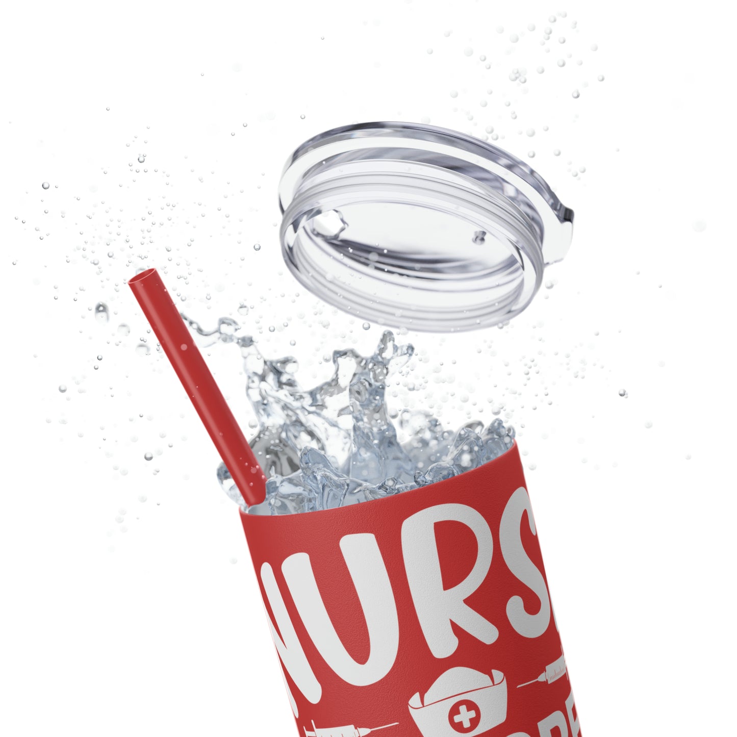 Nurse In Progress Loading Please Wait Skinny Tumbler with Straw, 20oz