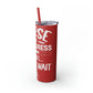 Nurse In Progress Loading Please Wait Skinny Tumbler with Straw, 20oz