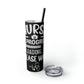 Nurse In Progress Loading Please Wait Skinny Tumbler with Straw, 20oz