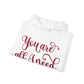 You Are All I Need- Unisex Heavy Blend™ Hooded Sweatshirt