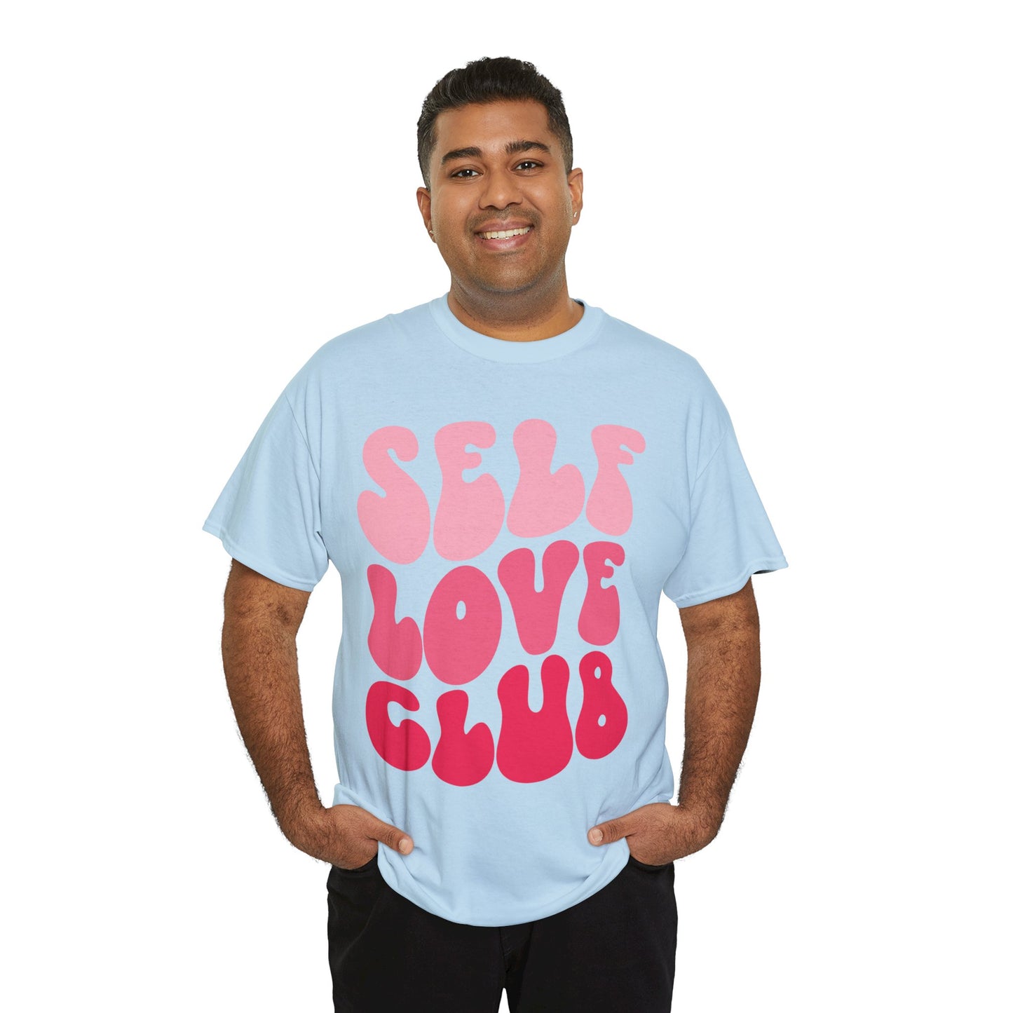 Self Love Club- Unisex Heavy Cotton Tee