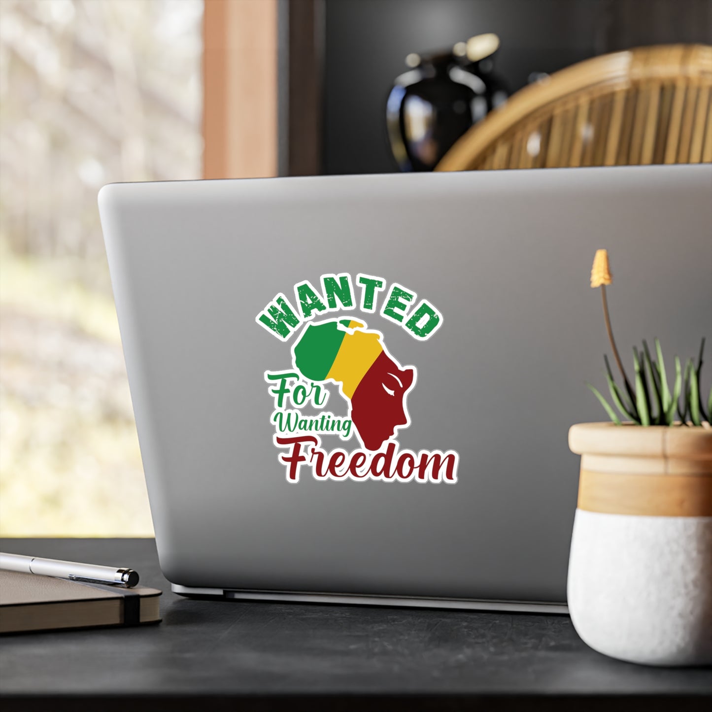 Wanted for Wanting Freedom Kiss-Cut Vinyl Decals