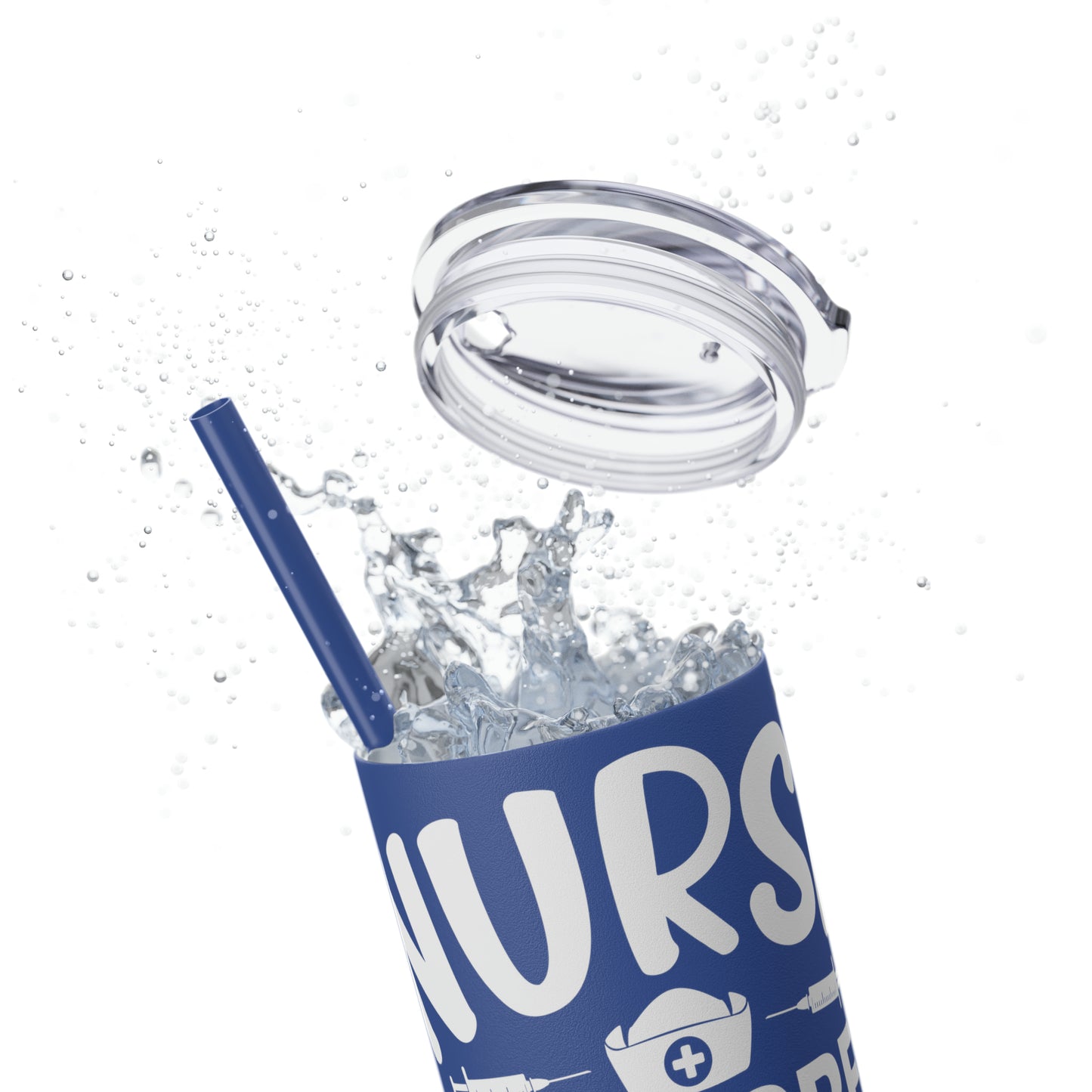 Nurse In Progress Loading Please Wait Skinny Tumbler with Straw, 20oz