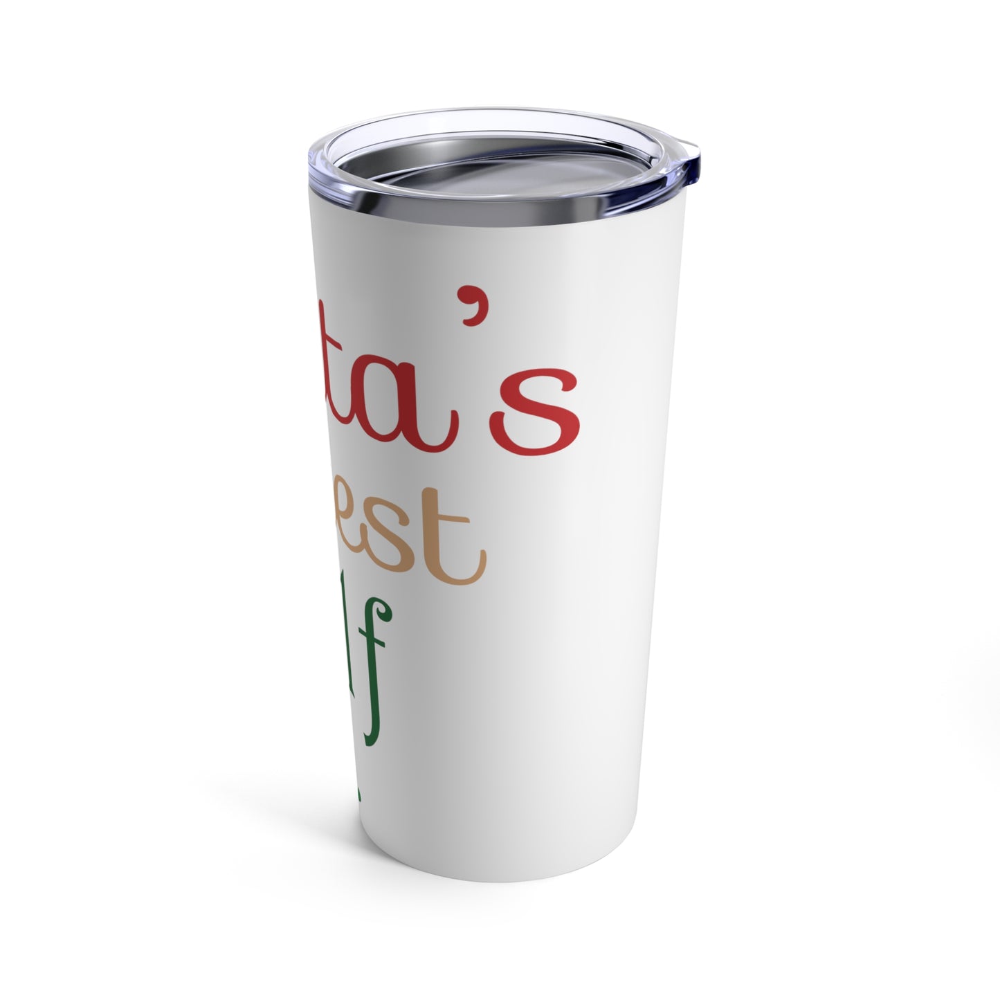 Santa's Cutest Elf Christmas Tumbler 20oz