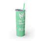 Nurse In Progress Loading Please Wait Skinny Tumbler with Straw, 20oz