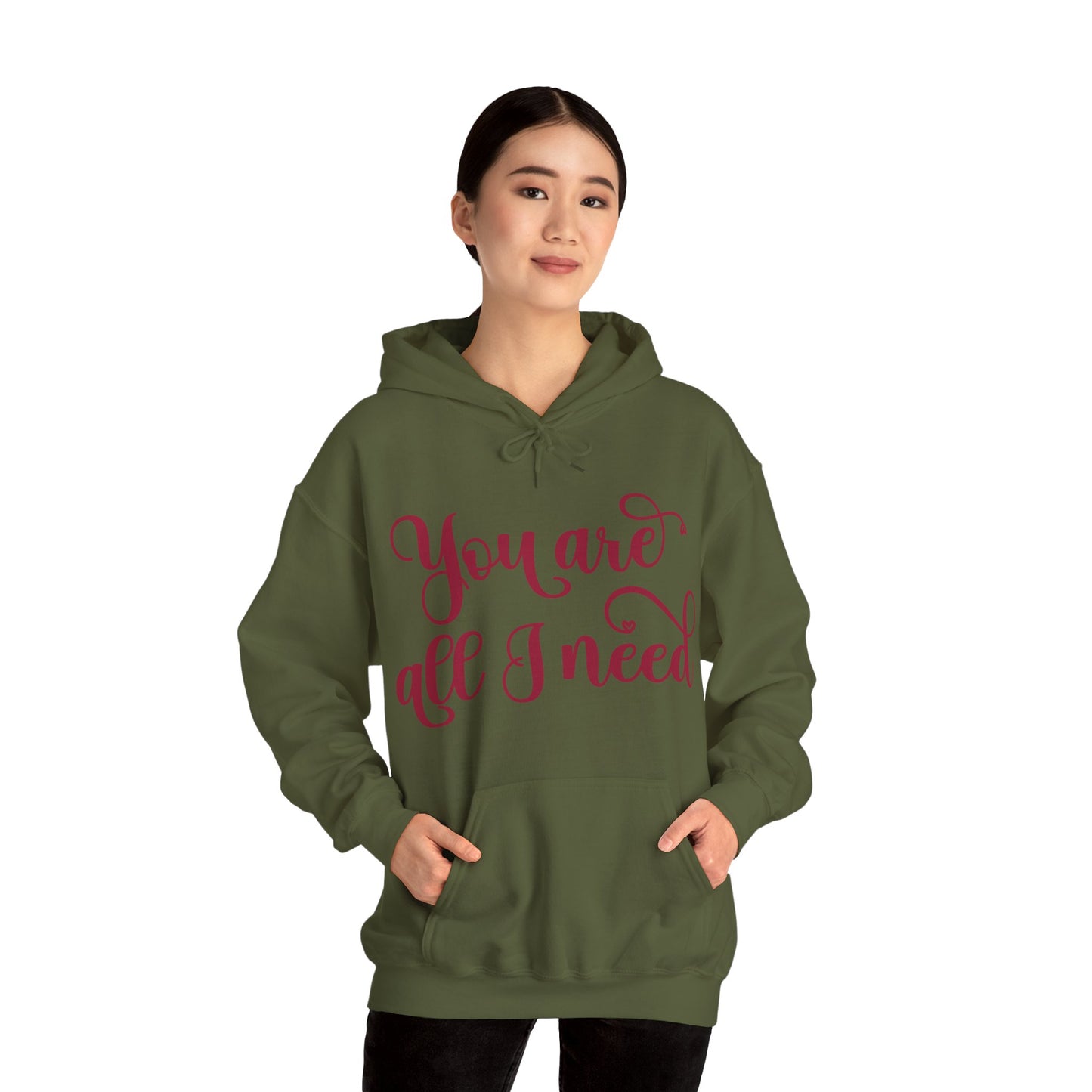 You Are All I Need- Unisex Heavy Blend™ Hooded Sweatshirt