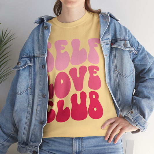 Self Love Club- Unisex Heavy Cotton Tee