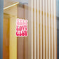 Self Love Club- Kiss Cut Vinyl Decals