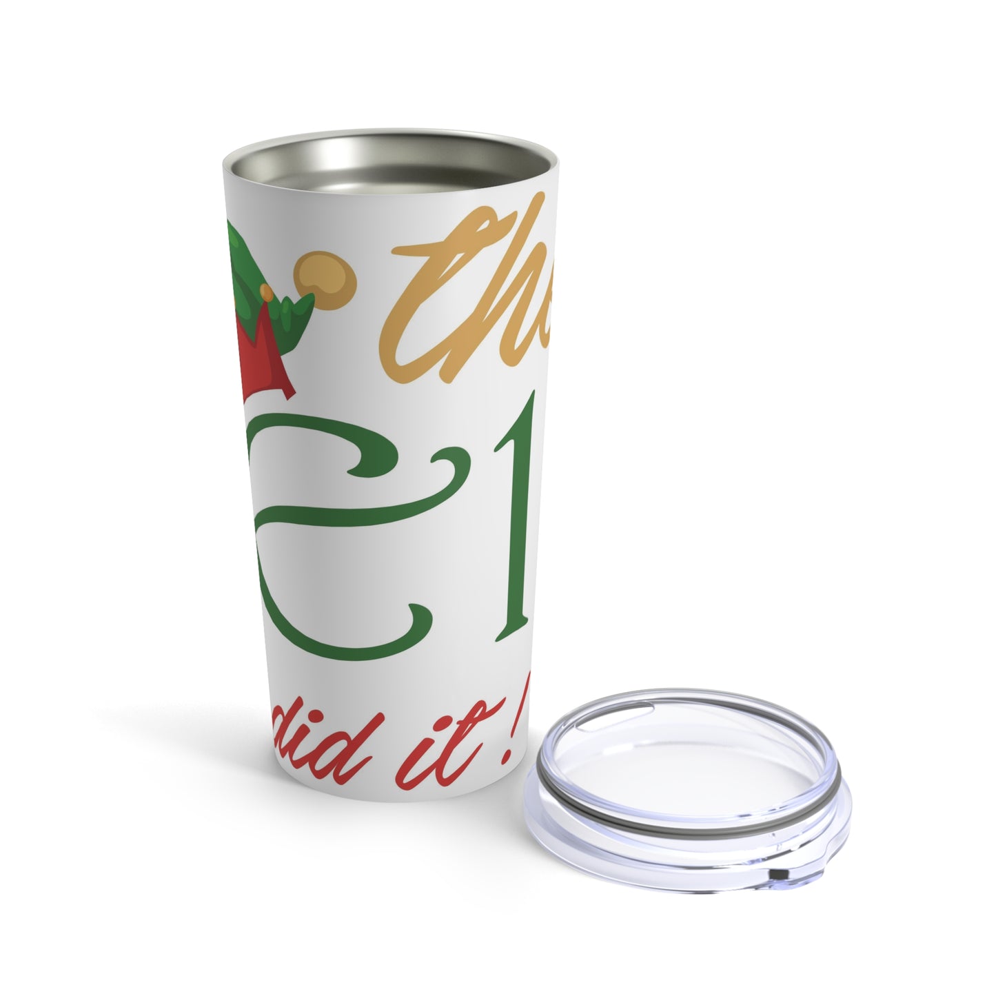 The Elf Did It Christmas Tumbler 20oz