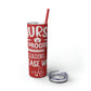 Nurse In Progress Loading Please Wait Skinny Tumbler with Straw, 20oz