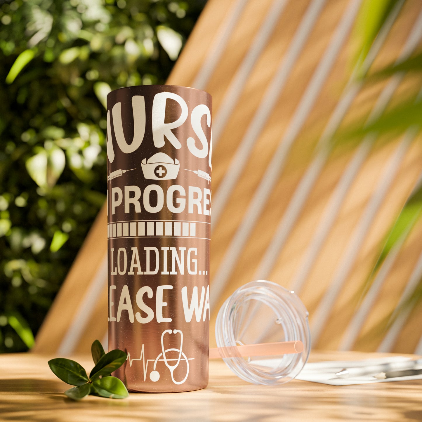 Nurse In Progress Loading Please Wait Skinny Tumbler with Straw, 20oz