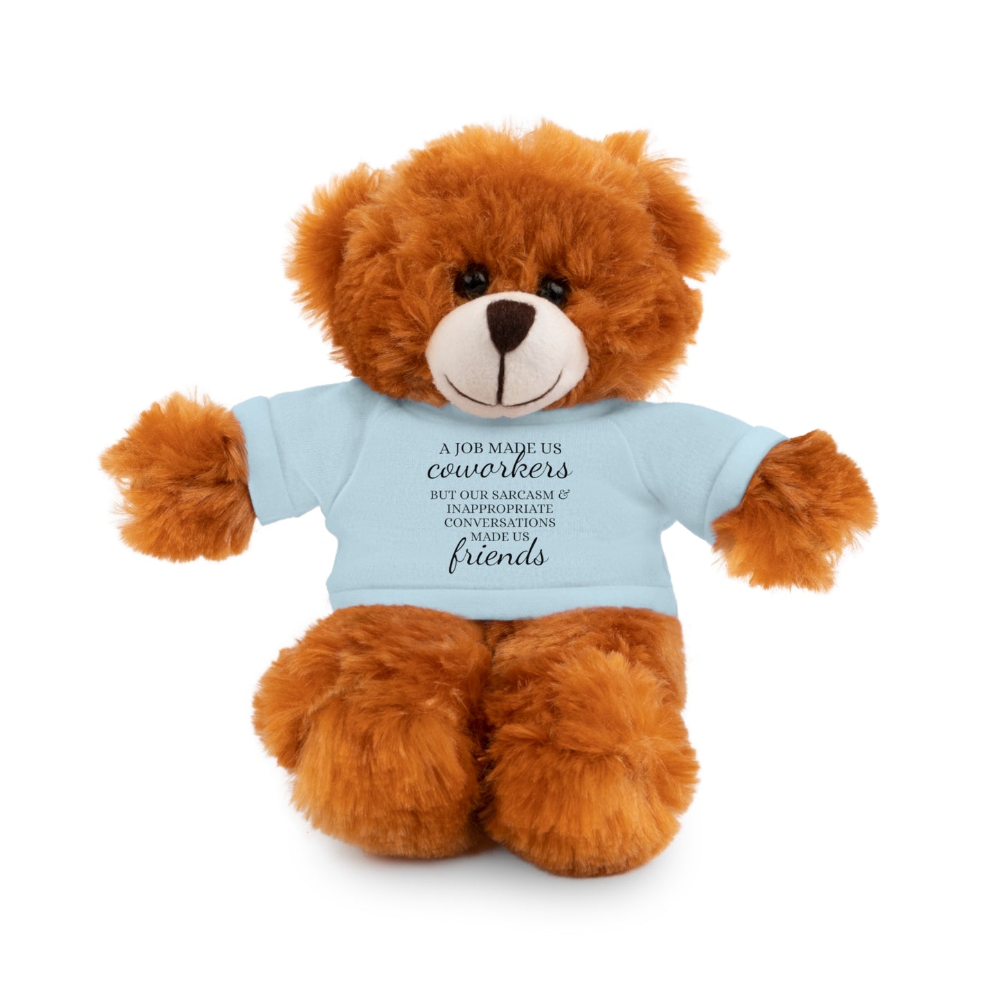 Co-Workers/Work Friends Gift Stuffed Animals with Tee