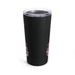 Brave & Strong Cancer Awareness Tumbler 20oz