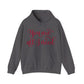 You Are All I Need- Unisex Heavy Blend™ Hooded Sweatshirt