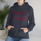 You Are All I Need- Unisex Heavy Blend™ Hooded Sweatshirt
