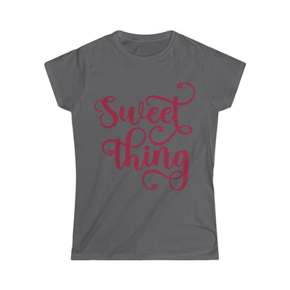 Sweet Thing- Women's Softstyle Tee