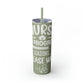 Nurse In Progress Loading Please Wait Skinny Tumbler with Straw, 20oz