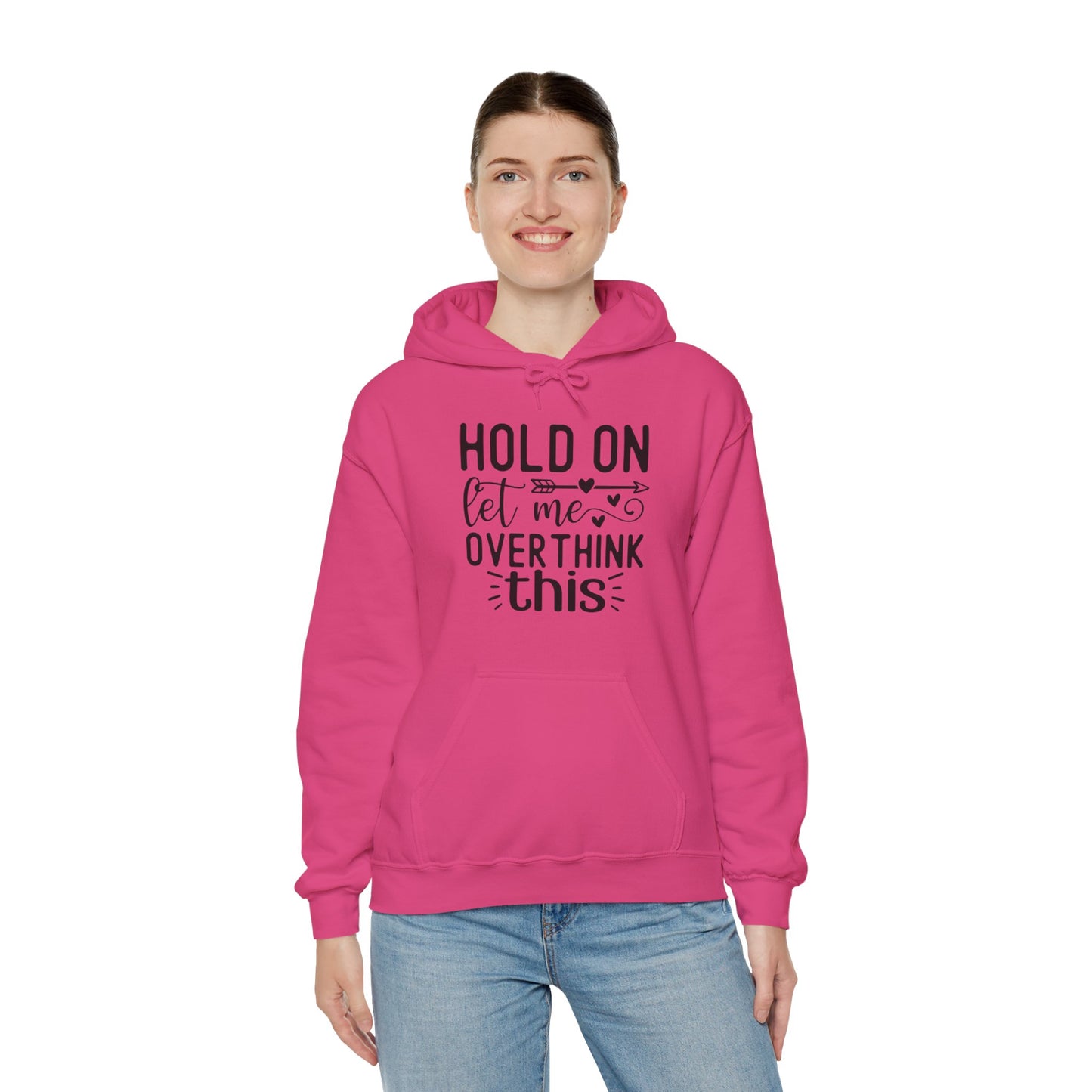 Hold On Let Me Overthink This- Unisex Heavy Blend™ Hooded Sweatshirt