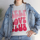 Self Love Club- Unisex Heavy Cotton Tee