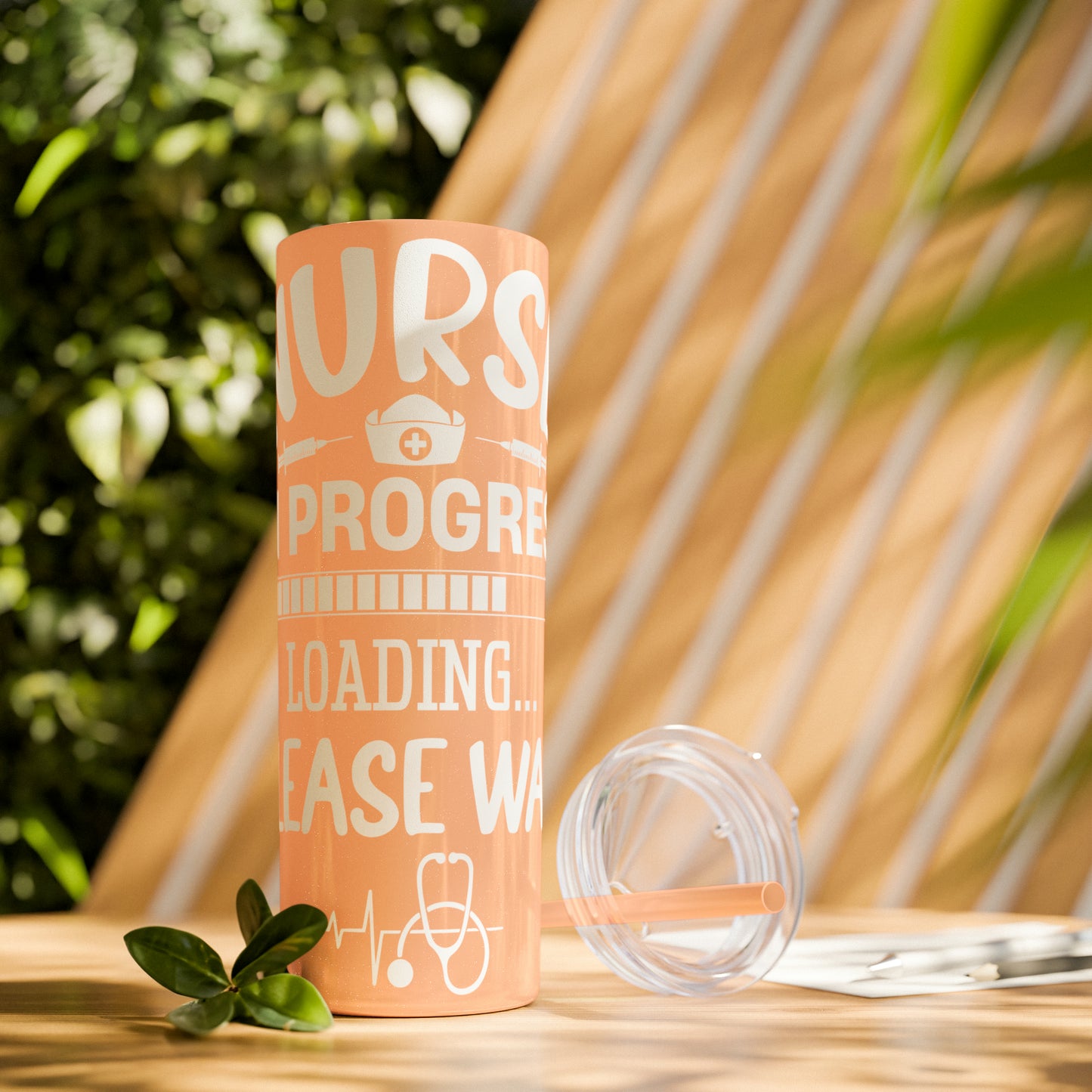 Nurse In Progress Loading Please Wait Skinny Tumbler with Straw, 20oz